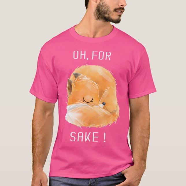 Camiseta Oh Para Fox Sake Bons Animais De Raposa Engraçados (Frente)
