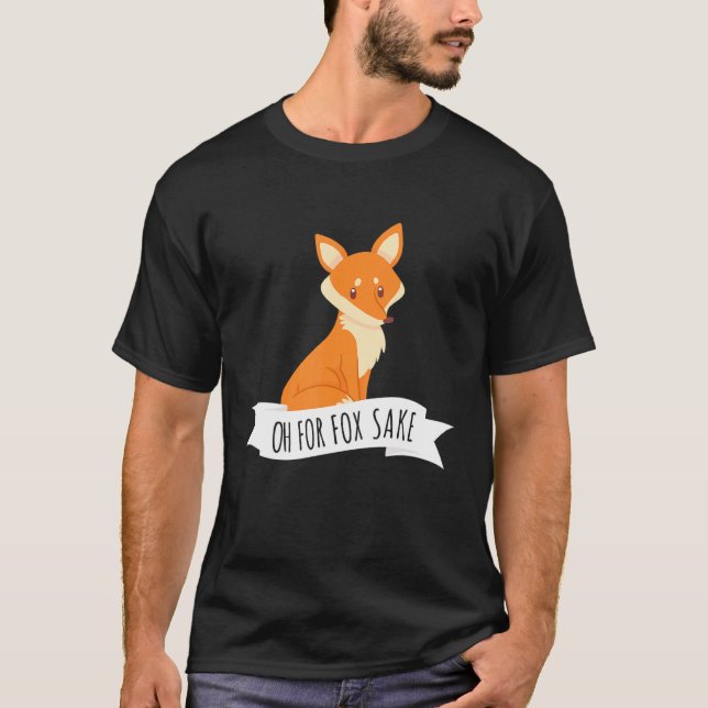 Camiseta Oh Para Fox Sake Pun Sarcastic (Frente)