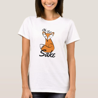 Camiseta Oh, Pela Fox Sake