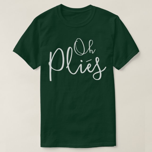 Camiseta Oh Plies Dançarino de Ballet (Frente do Design)