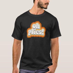 Camiseta Oh Plies Retro Vintage Style Balé Dance Pun Piada