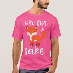 Camiseta Oh Por Sake Oh Por Fox Sake