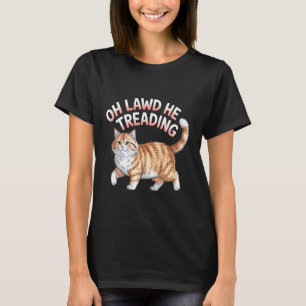 Camiseta Oh Senhor Ele Está Pisando Gato Gordo Caminhando M