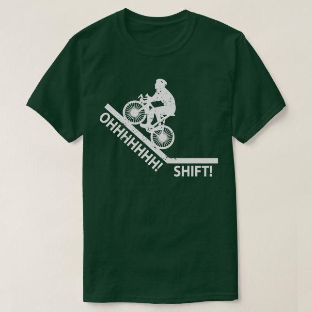 Camiseta Oh Shift Bicicleta Ciclista de ciclistas (Frente do Design)