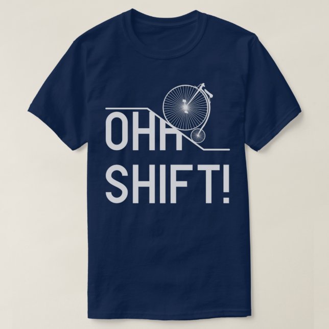 Camiseta Oh, Shift! Bicicleta Vintage (Frente do Design)