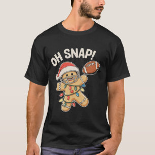 Camiseta Oh Snap Biscoito de Gengibre Futebol Natal Xmas Es