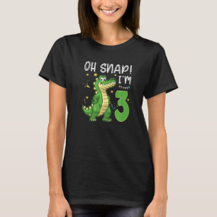 Camiseta Oh Snap, eu sou 3 crocodilo Alligator 3 anos
