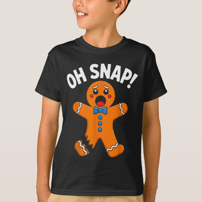 Camiseta Oh Snap Gingerbread Man Xmas Boys Girls Kids Adult (Frente)