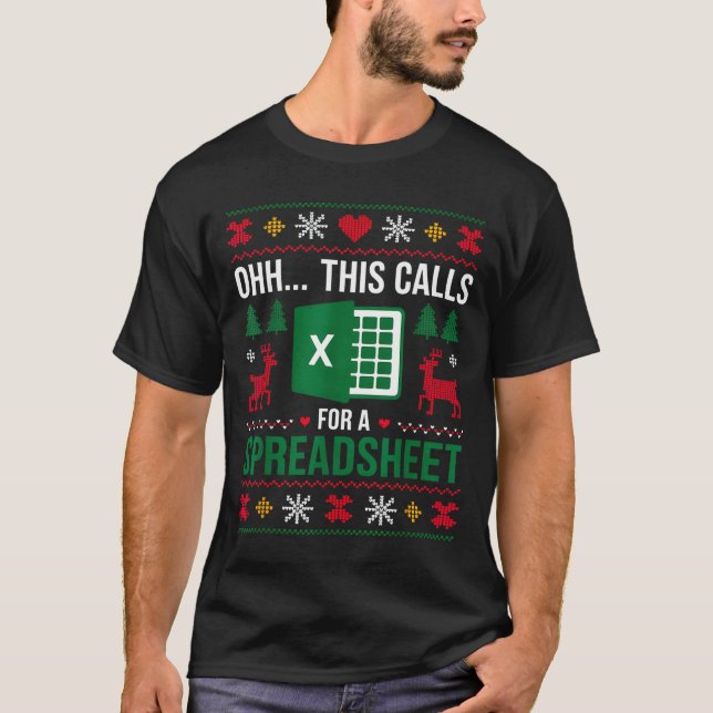 Camiseta Oh This Calls For A Spreadsheet Christmas  (Frente)