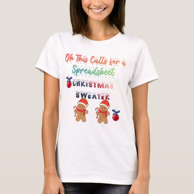 Camiseta Oh This Calls for a Spreadsheet Christmas Sweater (Frente)