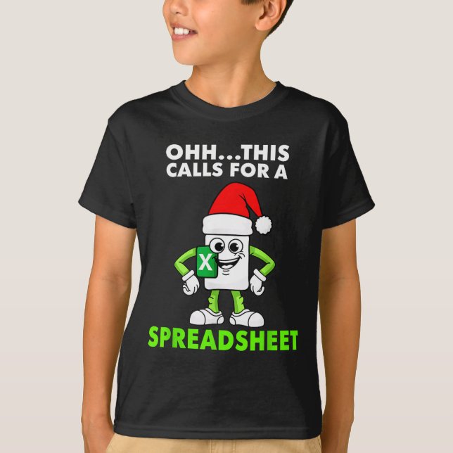 Camiseta Oh This Calls For A Spreadsheet Excel Christmas Co (Frente)