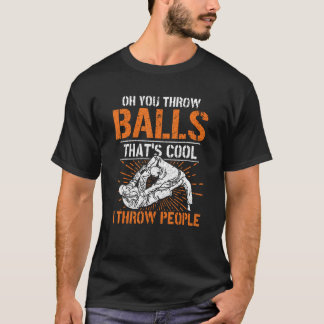 Camiseta Oh, Você Joga Bolas Que 2019s Legal Eu Jogo Pessoa
