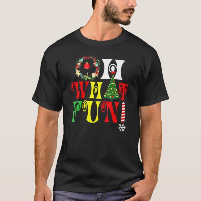 Camiseta Oh What Fun Christmas Tree Santa Hat Xmas Men Wome (Frente)