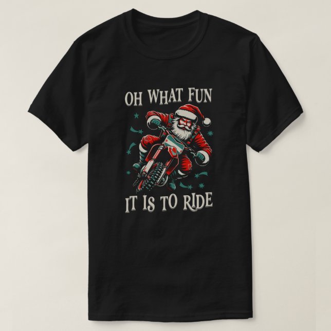 Camiseta Oh What Fun It Is To Ride - Biker Santa Motorcycle (Frente do Design)