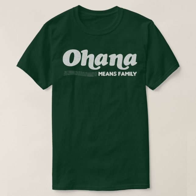 Camiseta Ohana significa família (Frente do Design)
