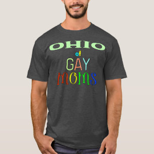 Camiseta Ohio Of Gay Mães
