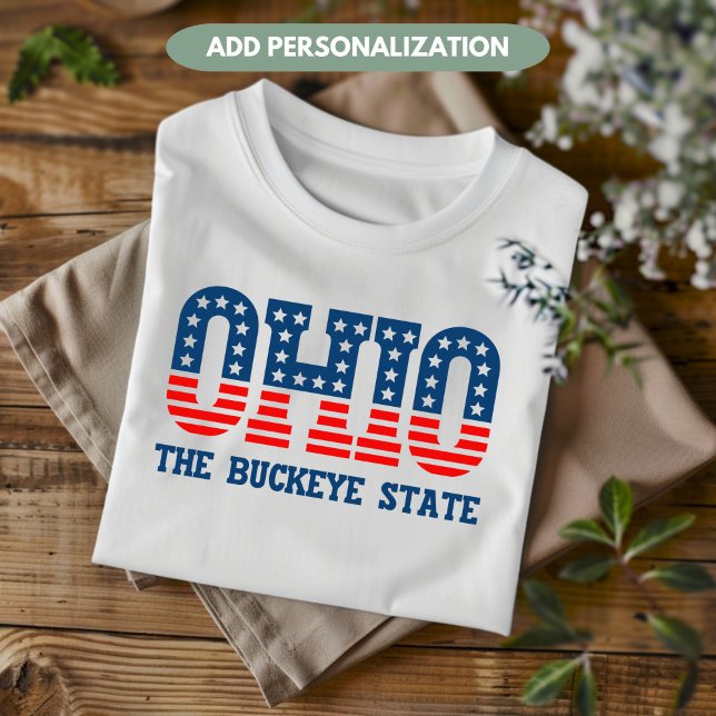Camiseta Ohio Patriotic The Buckeye State Custom T Shirt (Criador carregado)