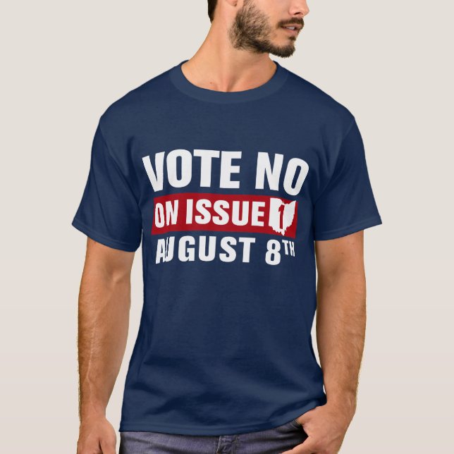 Camiseta Ohio Vote No On Issue 1 (Frente)