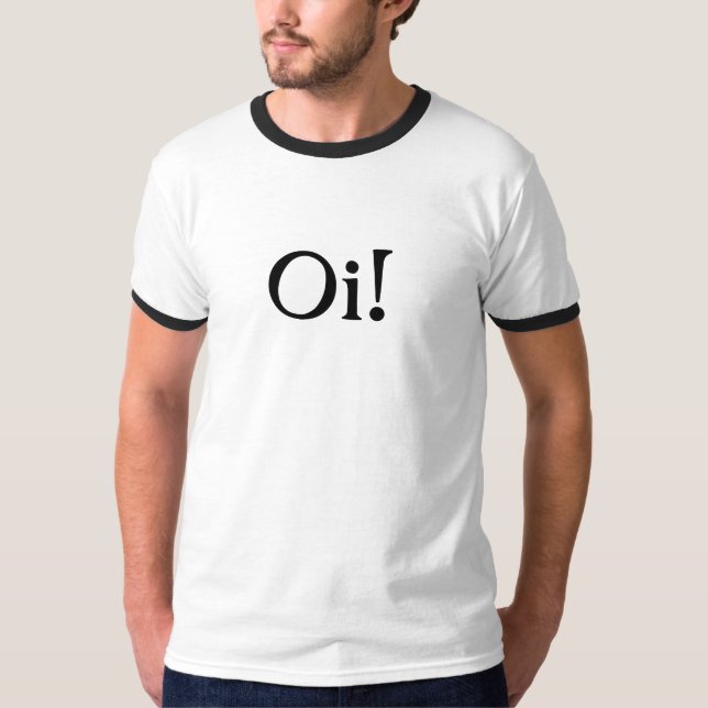 Camiseta Oi! (Frente)