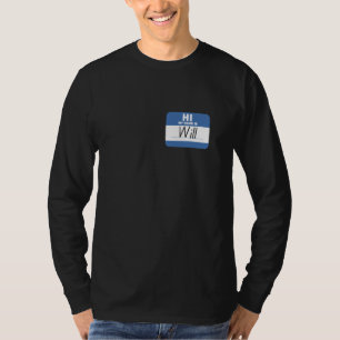 Camiseta Oi, meu nome é Will Etiqueta de Nome Divertido