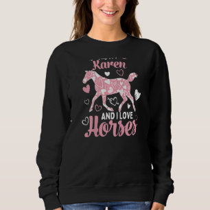 Camiseta Oi, sou Karen e adoro cavalos, bom padrão cardíaco