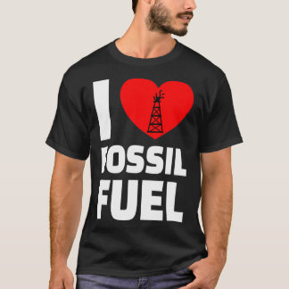 Camiseta OILFIELL OIL WORKER I love Fossil Fuel