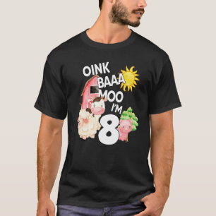 Camiseta Oink Baa Moo Eu tenho 8 anos Tema Fazenda Aniversá
