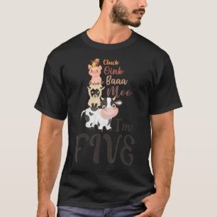 Camiseta Oink Baa Neigh Cluck Moo Eu tenho 5 anos Tema de F