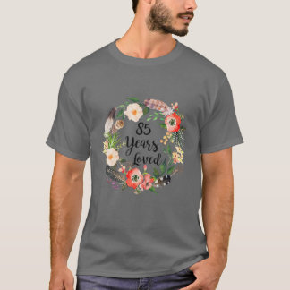Camiseta Oitenta E Cinco Anos De Amo, Oitenta E Cinco Prese