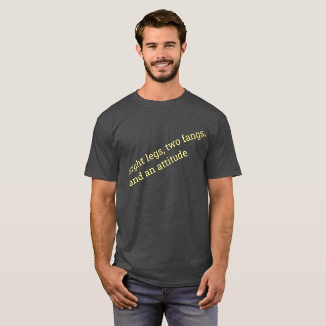 Camiseta Oito pernas duas presas e atitude. (Frente Completa)