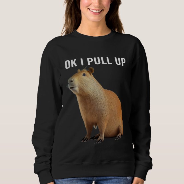 Camiseta Ok I Pull Up Capybaras  Capybara (Frente)