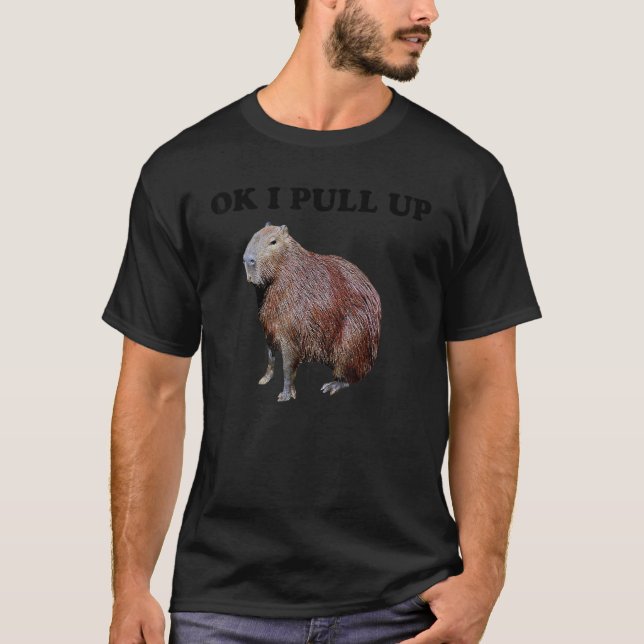 Camiseta Ok, Vou Puxar Capybara (Frente)