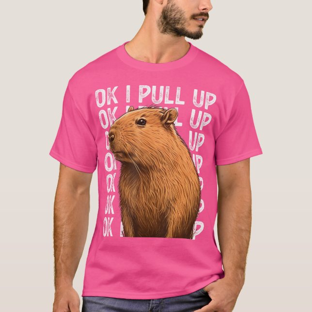 Camiseta Ok, Vou Puxar Capybara Funny Capybara Para Mulhere (Frente)
