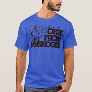 Camiseta Okie De Muskogee 1