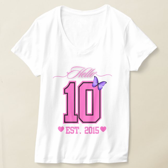 Camiseta Olá, 10 Dígitos, Coquete 10, Garota de Aniversário (Postura )