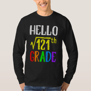 Camiseta Olá 11ª Série Raiz Quadrada De 121 Matemática Volt