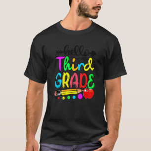 Camiseta Olá, 3º ano Feliz Primeiro Dia da Equipe Terceiro 