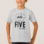 Camiseta Olá, 5 5 Birthday<br><div class="desc">Olá, T-Shirt de aniversário de cinco 5</div>