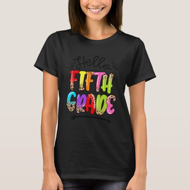 Camiseta Olá, 5 Feliz Primeiro Dia De Volta À Faculdade Fif (Frente)