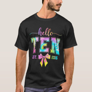 Camiseta Olá dez est 2016 10º aniversário coquete 10 anos