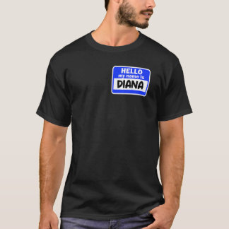 Camiseta Olá Engraçado Meu Nome É Diana Na Introdução Do Na