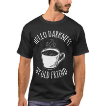 olá escuridão meu velho amigo café