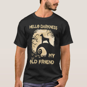Camiseta Olá Escuridão Meu Velho Amigo Doberman Pinscher Ha
