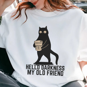 Camiseta Olá Escuridão Meu Velho Amigo Gato Engraçado Café