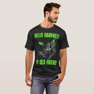 Camiseta Olá Escuridão Meu Velho Amigo: Olhos Verdes