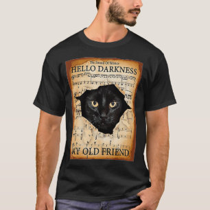 Camiseta Olá escuridão meu velho gato amigo (2)
