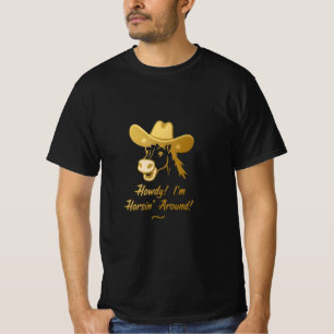 Camiseta Olá! Estou Cavalgando Por aí – Chapéu de Cowboy de