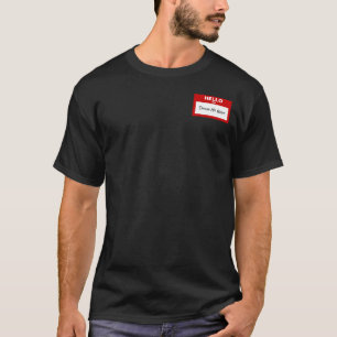 Camiseta Olá Estou Fazendo Meu Melhor Nome de etiqueta Eng