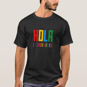 Camiseta Olá Estudantes Professora Volta às Aulas Espanhol 