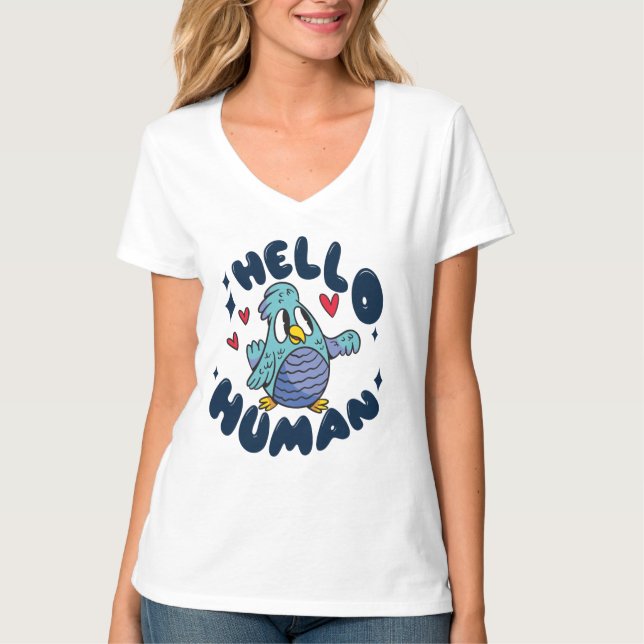 Camiseta Olá humano passarinho fofo (Frente)